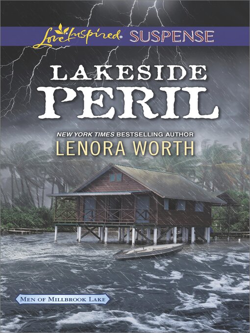 Title details for Lakeside Peril by Lenora Worth - Available